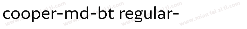 cooper-md-bt regular字体转换